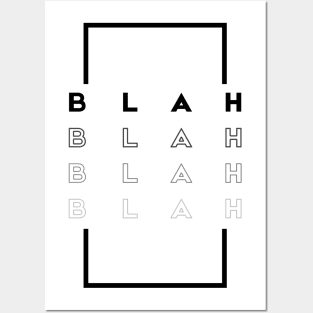 BLAH BLAH BLAH Posters and Art